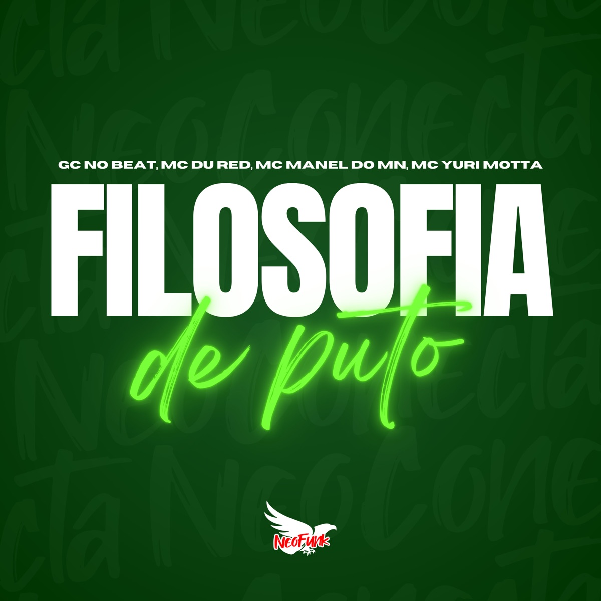 Filosofia de P**o (feat. Mc Yuri Motta) - Single by GC NO BEAT, MC Du Red & Mc Manel do MN album cover