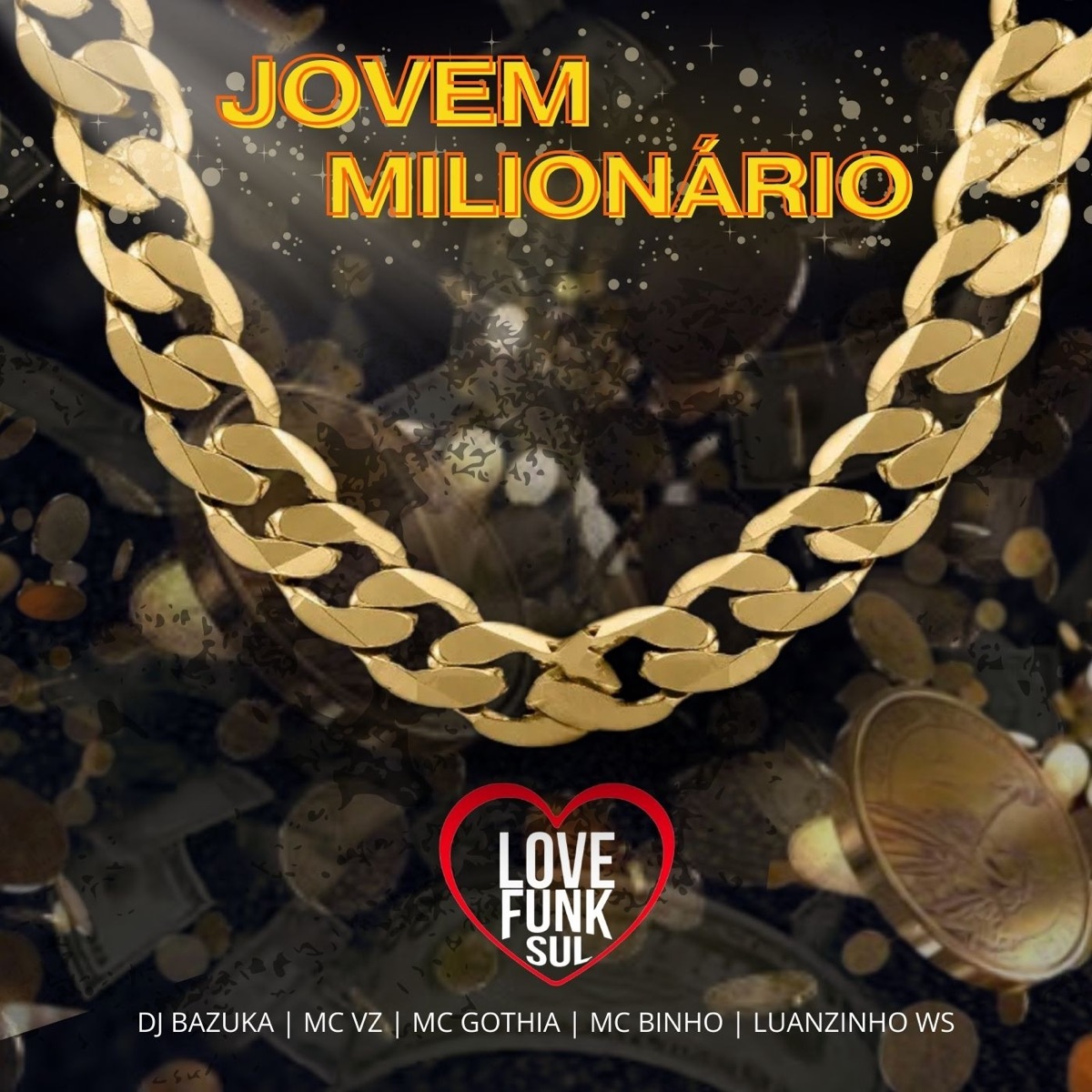 Jovem Milionário - Single by MC Gothia, mc binho, MC Luanzinho WS & VZ MC album cover