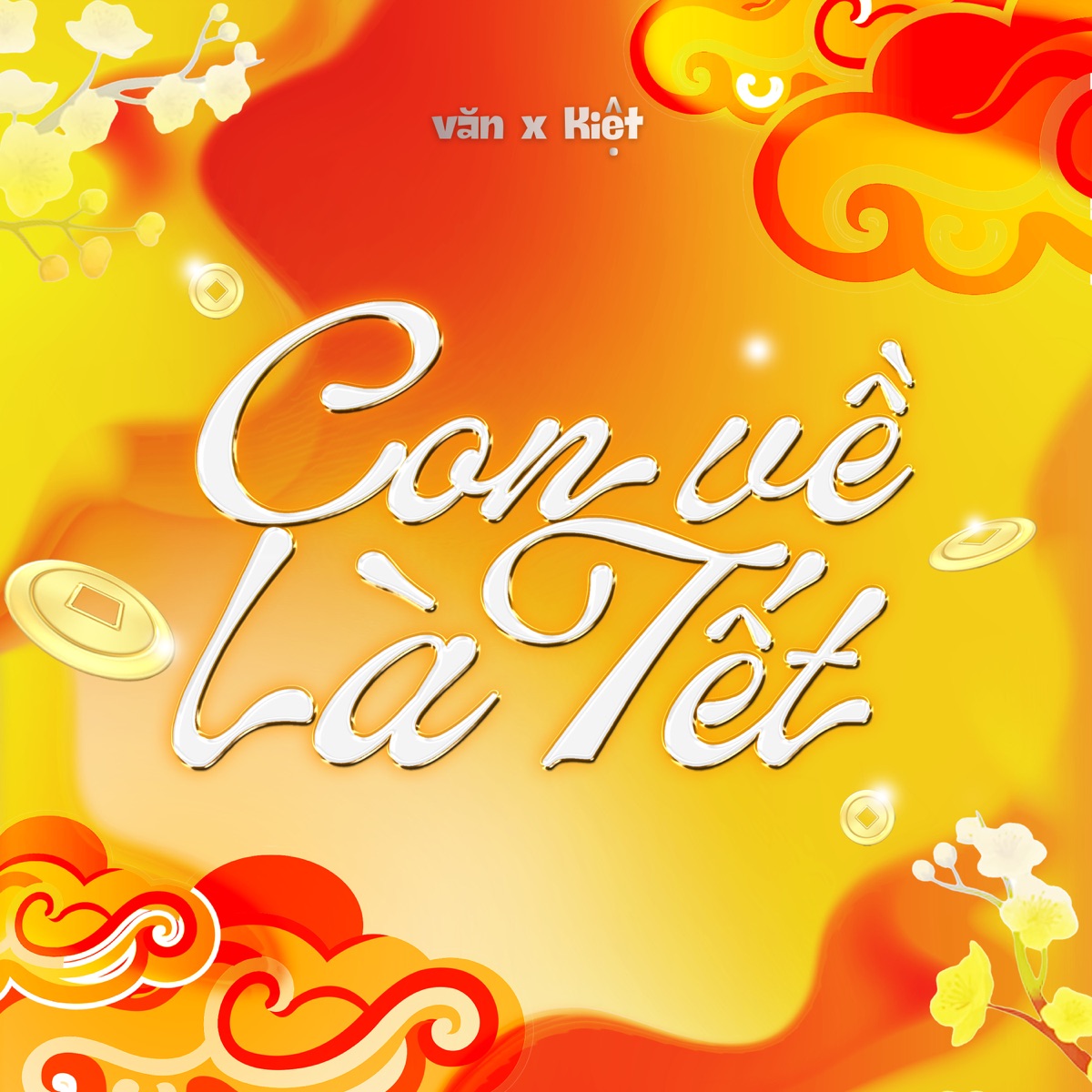 Con Về Là Tết (feat. Kiet) - Single by Văn album cover