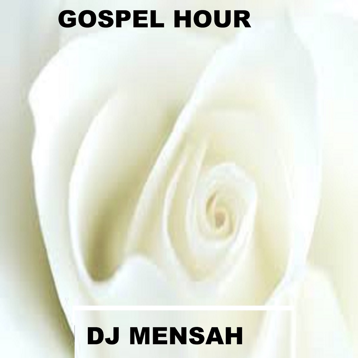 Gospel Hour - Single by DJ Mensah album cover
