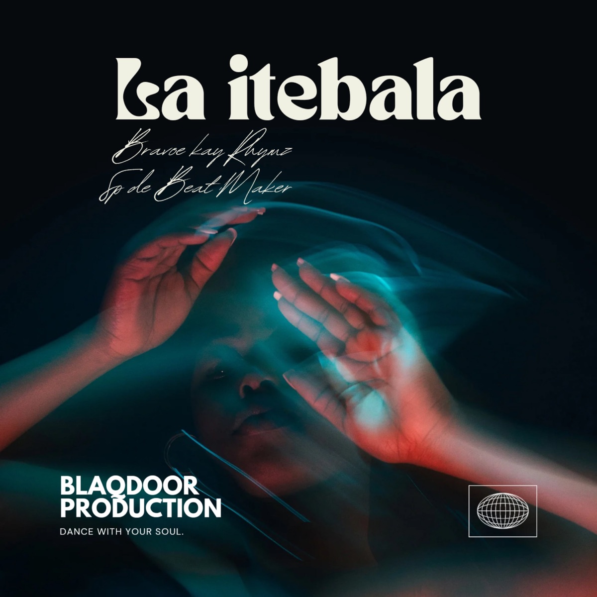 La itebala (feat. Sp de Beat Maker) - Single by Bravoe Kay Rhymz album cover
