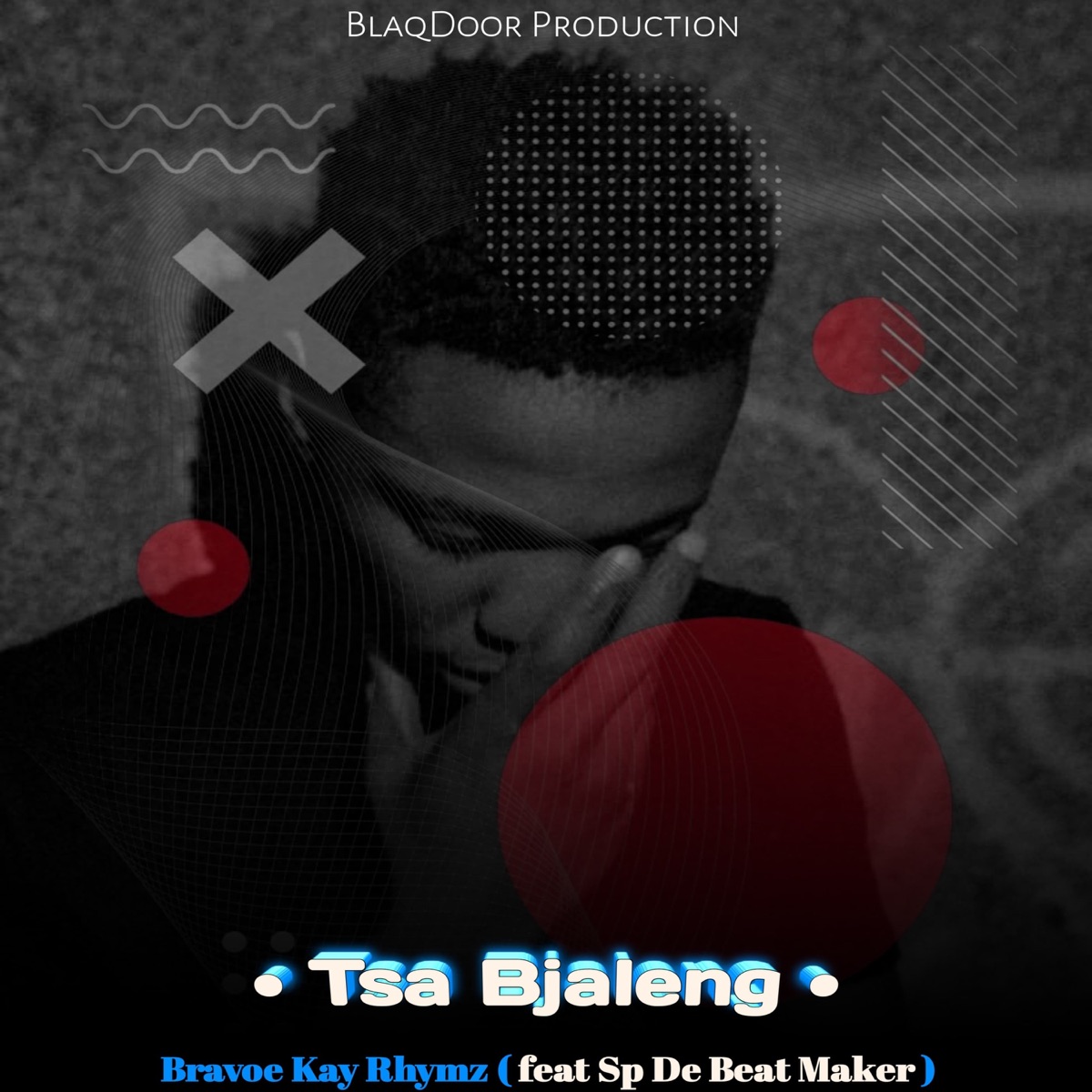 Tsa Bjaleng (feat. Sp de Beat Maker) - Single by Bravoe Kay Rhymz album cover