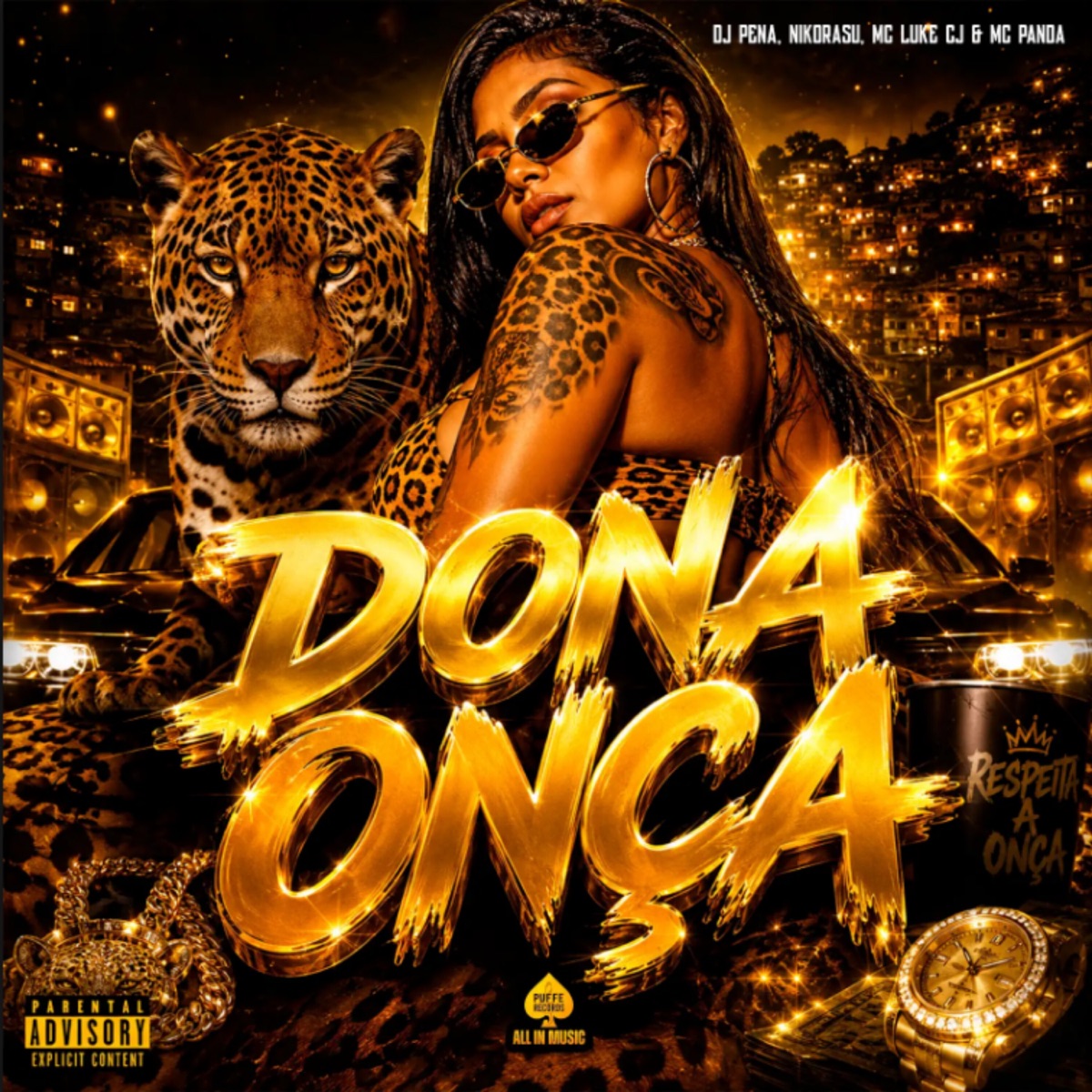 Dona Onça - Single by Dj Pena, Nikorasu, MC Luke CJ & MC PANDA album cover