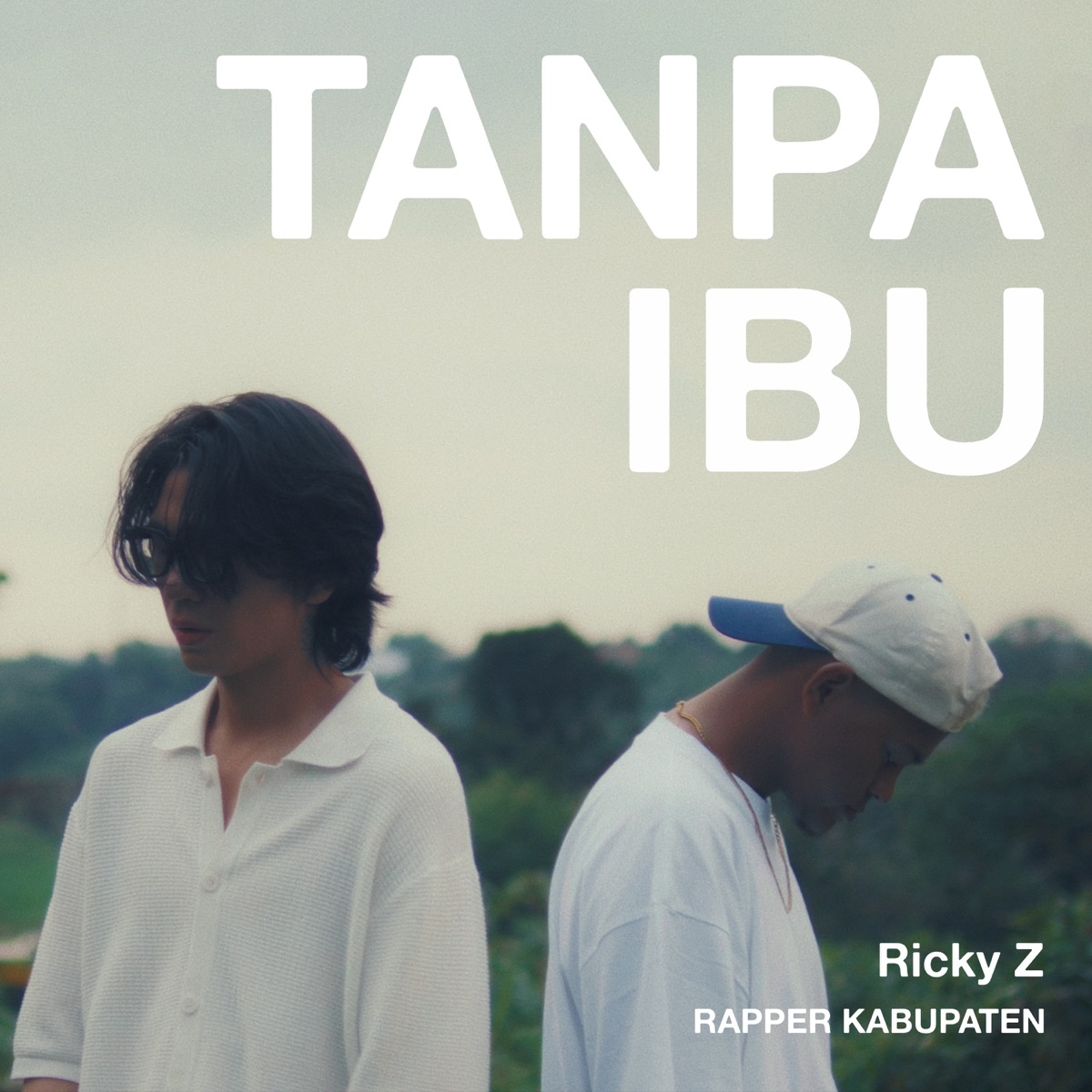 Tanpa Ibu - Single by Ricky Z & Rapper Kabupaten album cover