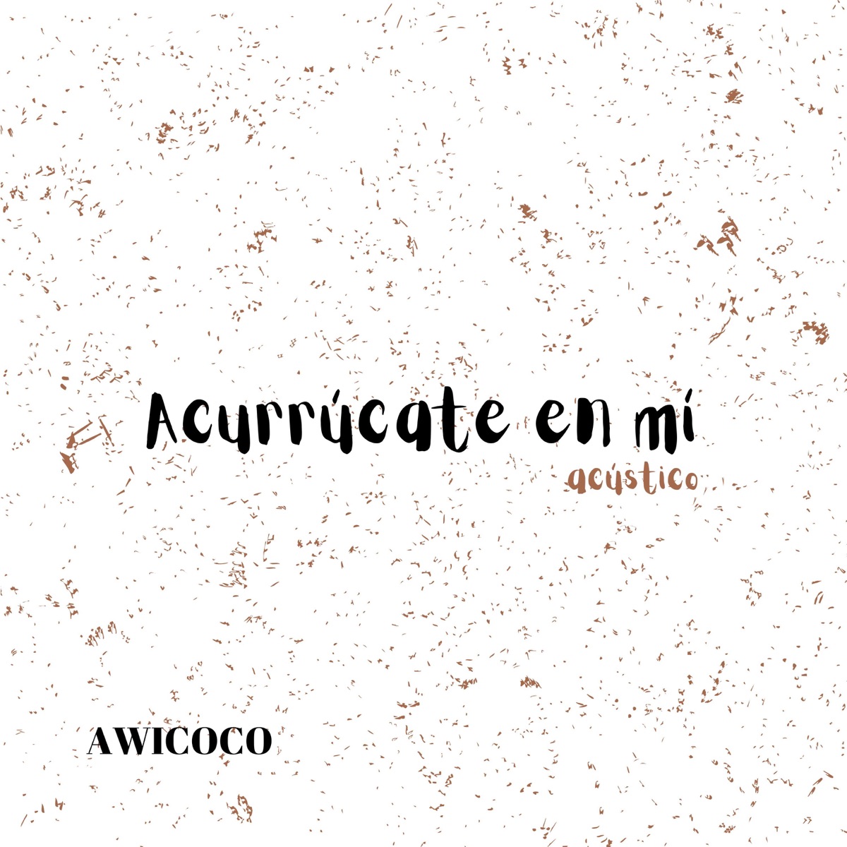 Acurrúcate en mí (Acústico) - Single by Junse album cover