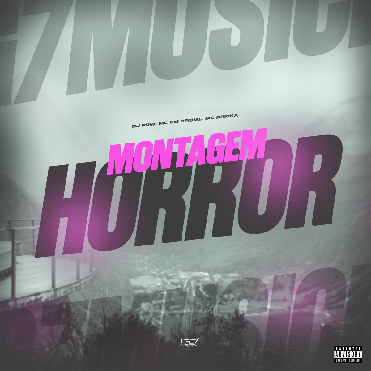 Montagem Horror (feat. MC Dricka) - Single by DJ PRW, MC BM OFICIAL & G7 MUSIC BR album cover