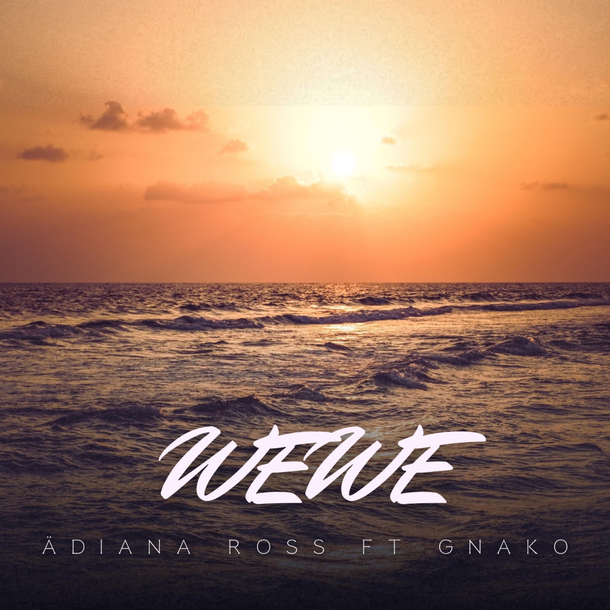 Wewe (feat. G Nako) - Single by Ädiana Ross album cover