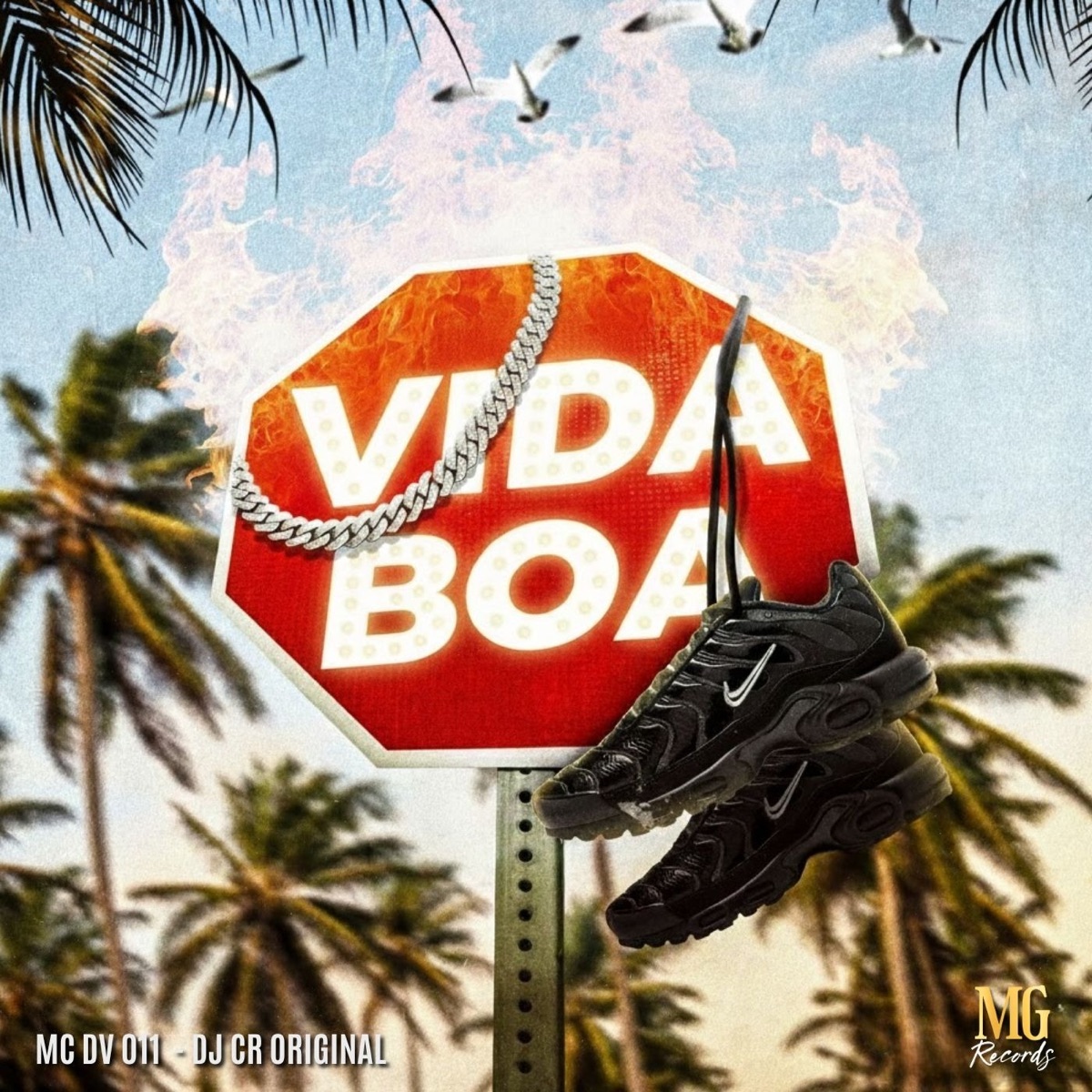 VIDA BOA - Single by MC DV 011 & DJ CR Original album cover