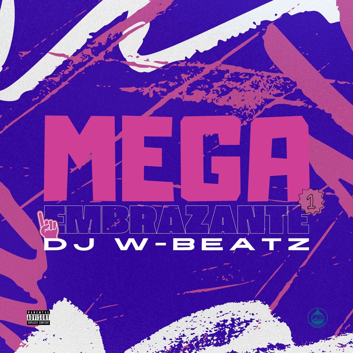 MEGA EMBRAZANTE vol. 01 - Single by Dj W-Beatz, Mc Neguinho do ITR, MC NINA & MC MN album cover