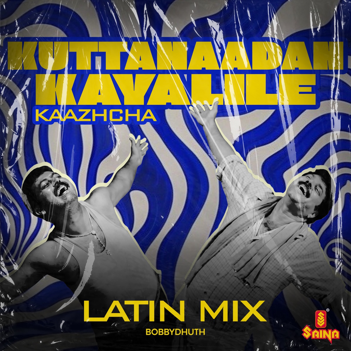 Kuttanaadan Kayalile - Latin Mix (From "Kaazhcha") - Single by Bobbydhuth, Mohan Sithara, Kalabhavan Mani, Madhu Balakrishanan, Kaithapram & SMXI album cover