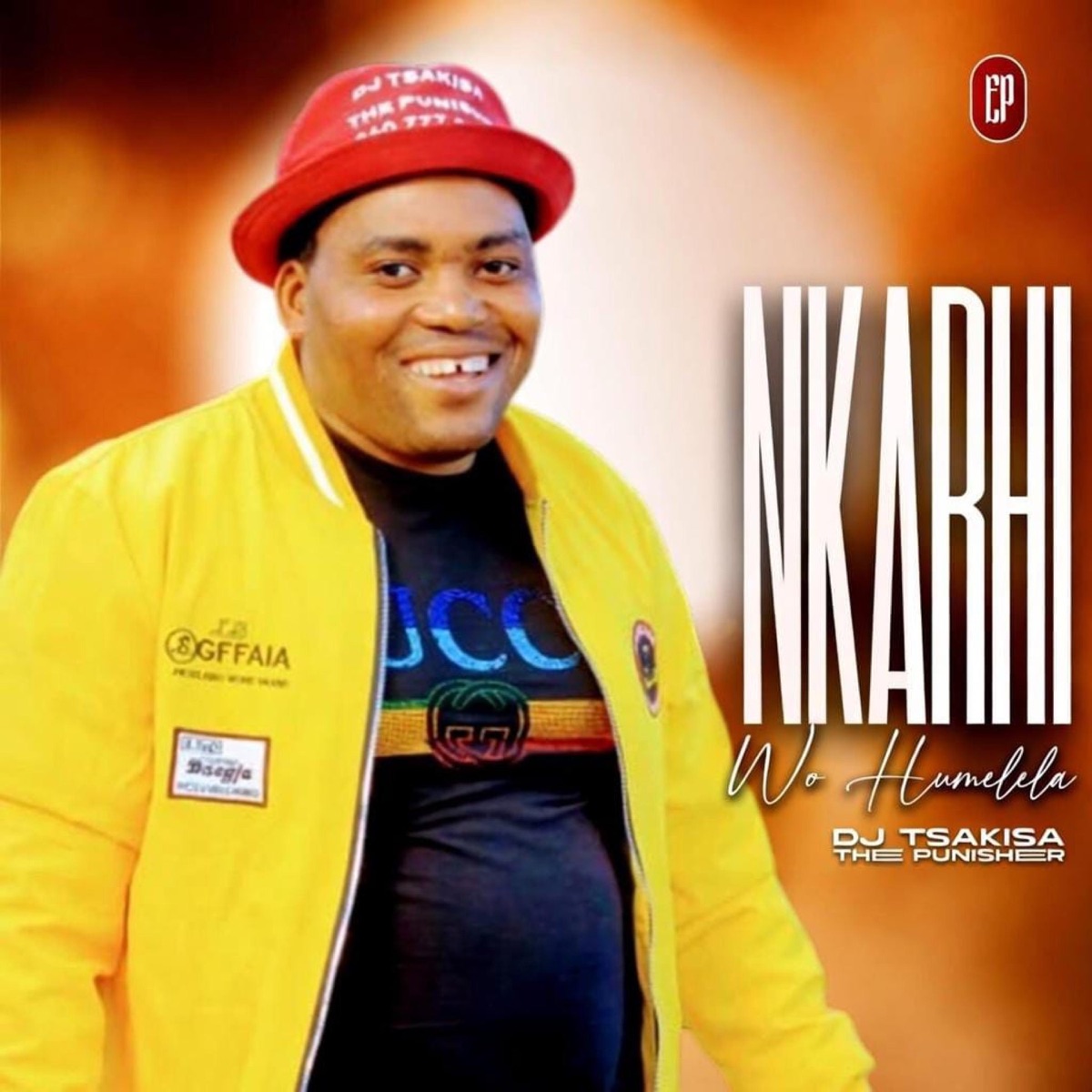 Nkarhi wo humelela - EP by Dj Tsakisa The Punisher album cover
