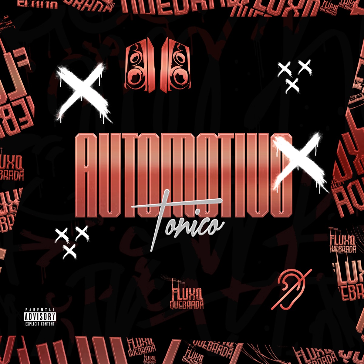 Automotivo Tonico - Single by DJ Teteu Original album cover