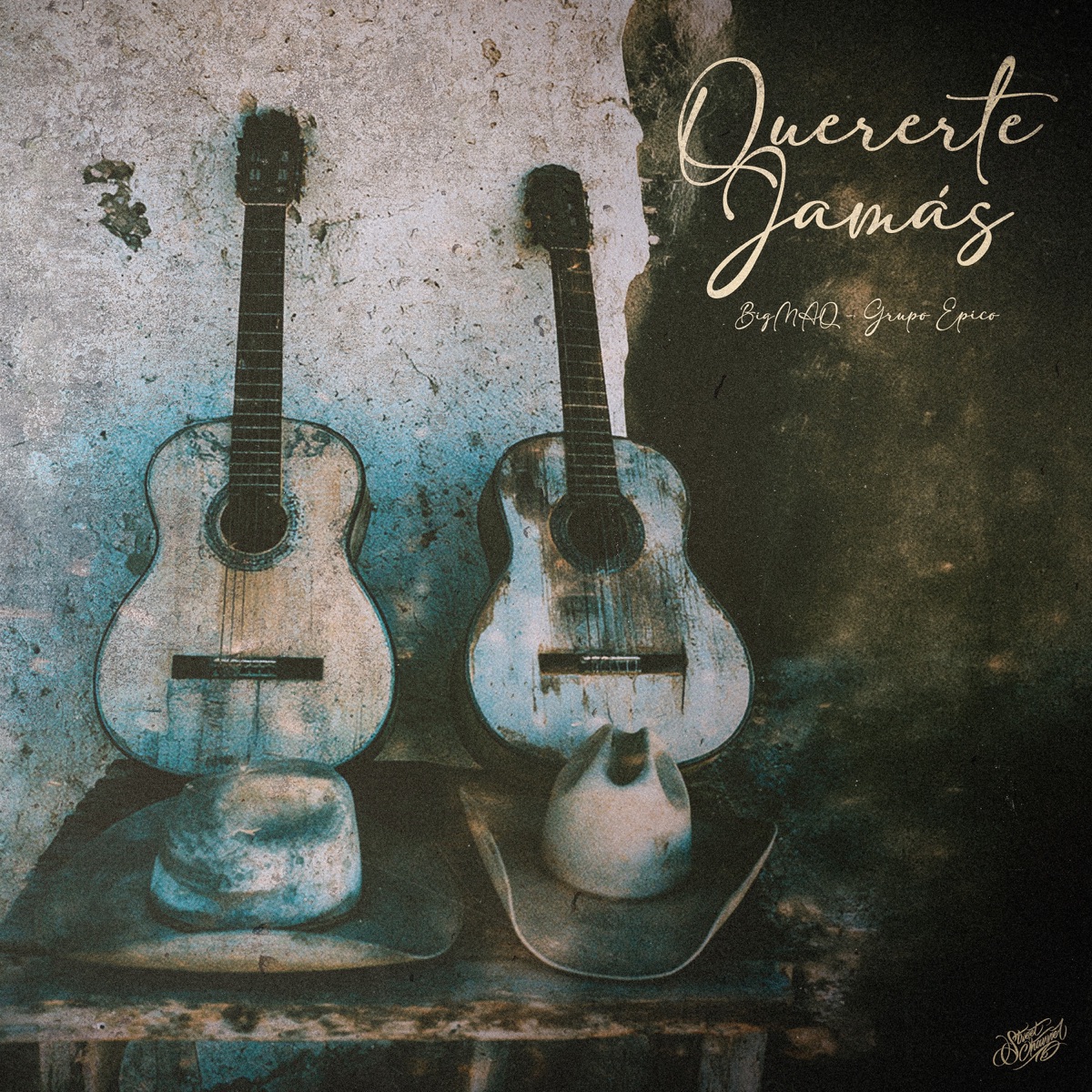 Quererte Jamás - Single by BigMAQ & Grupo Epico album cover
