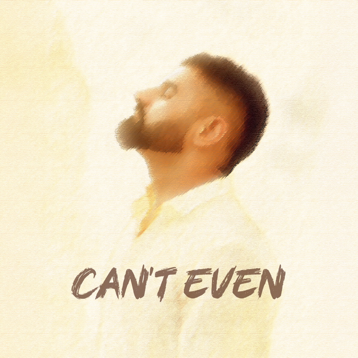 Can't Even - Single by Harry Uppal, Karan Thabal & Nikk Muzik album cover