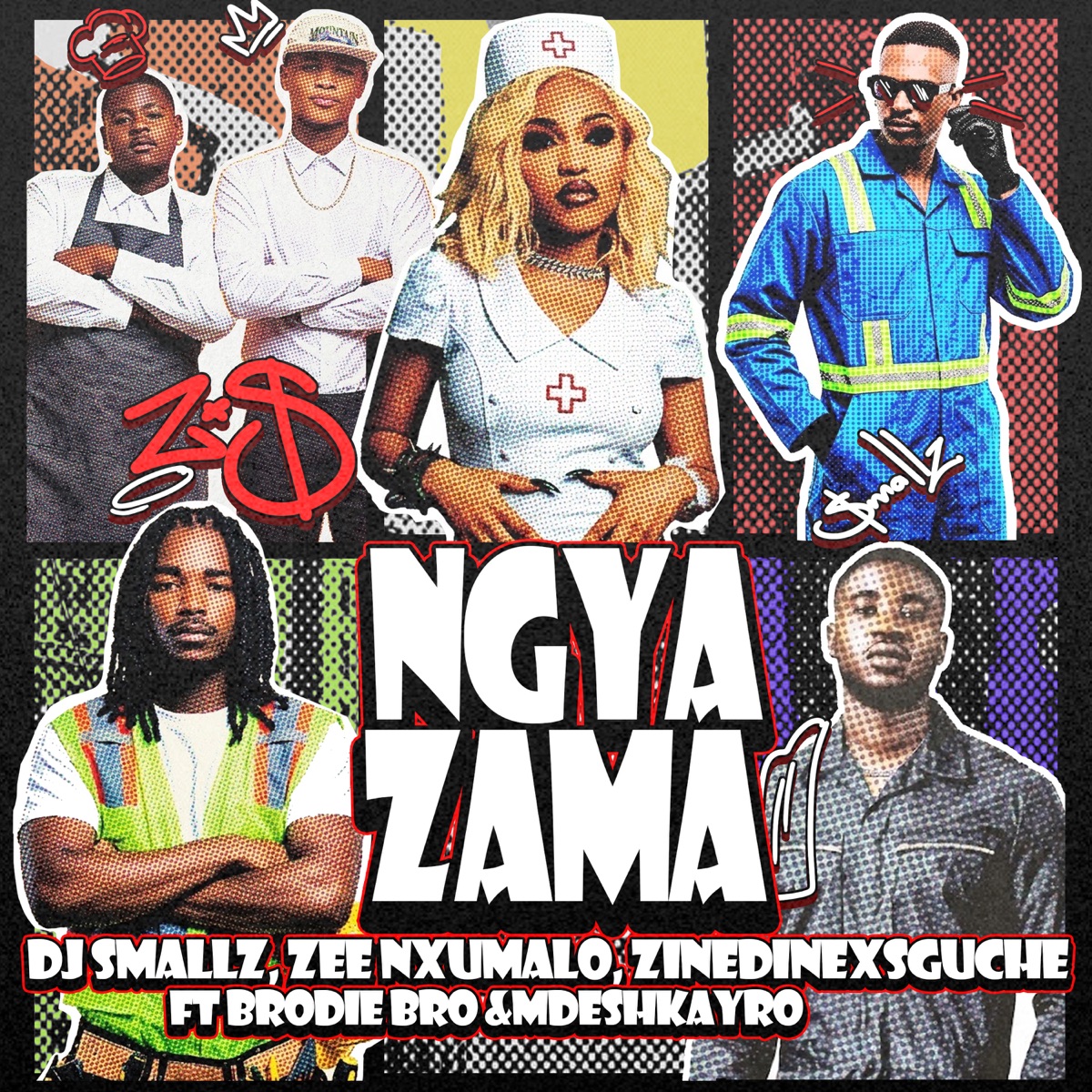 Ngyazama (feat. Brodie.Bro & Mdeshkayro) - Single by DJ Smallz, Zee Nxumalo & ZinedinexSguche album cover