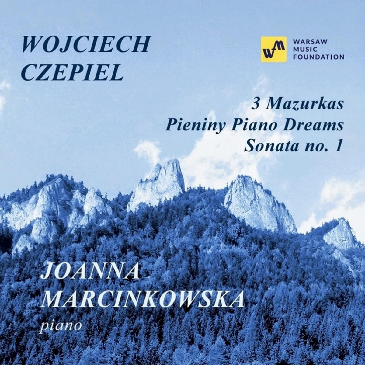 Wojciech Czepiel: Piano Works (Instrumental) by Wojciech Czepiel & Joanna Marcinkowska album cover