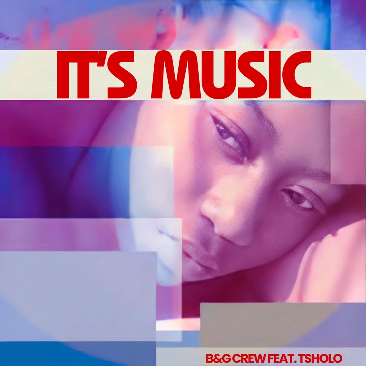 It's Music (feat. Tsholo) - Single by B&G Crew album cover
