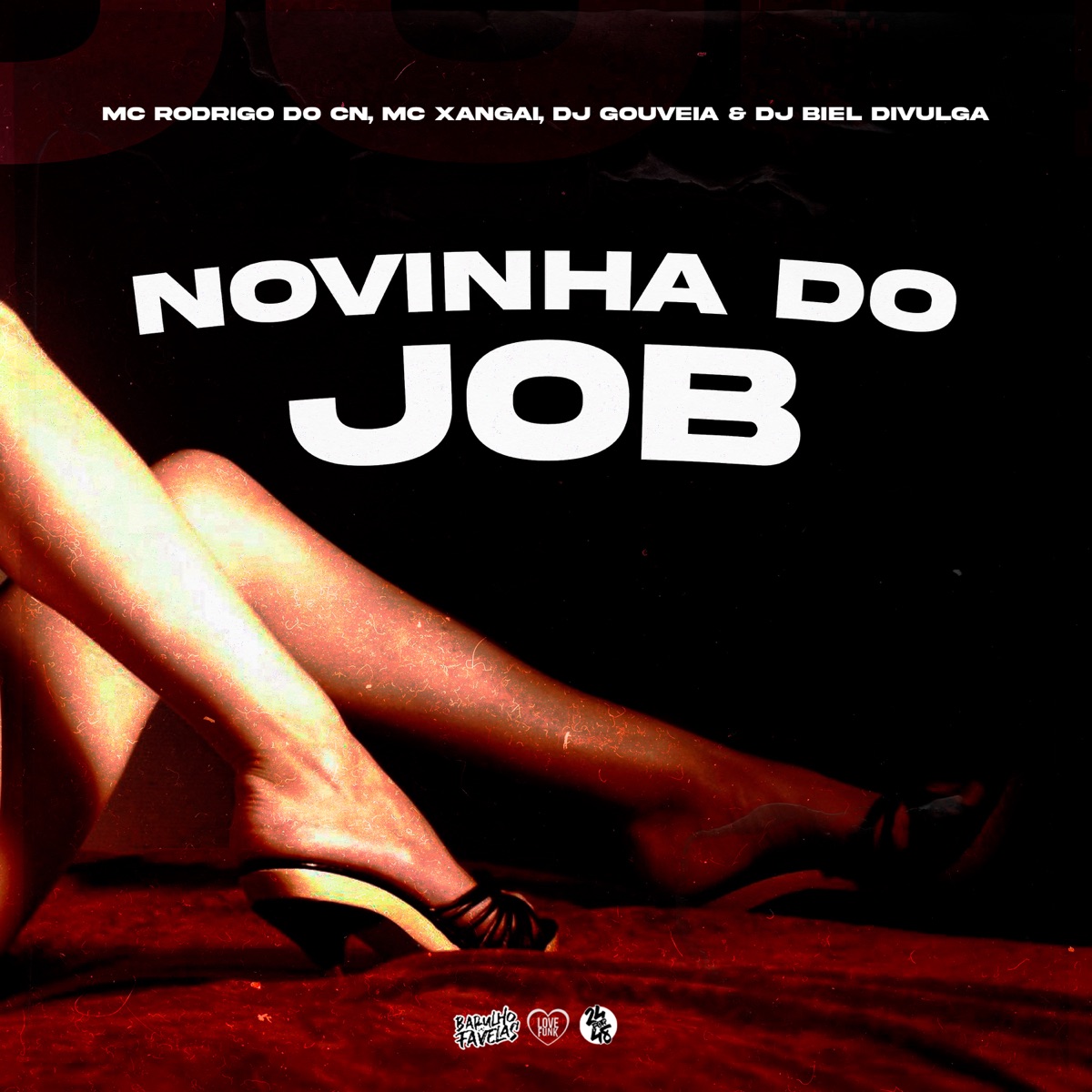 Novinha do Job (feat. Xangai) - Single by BIEL DIVULGA, DJ Gouveia & Mc Rodrigo do CN album cover
