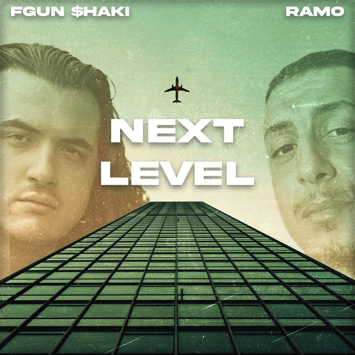 NEXT LEVEL - Single by FGUN $HAKI & Ramo album cover