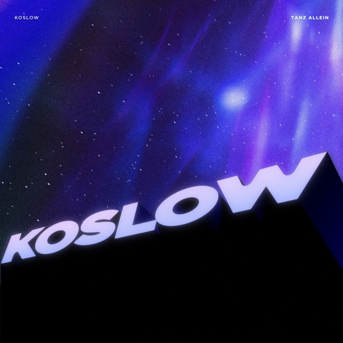 Tanz allein (feat. NIK ENGELING) - Single by Koslow album cover