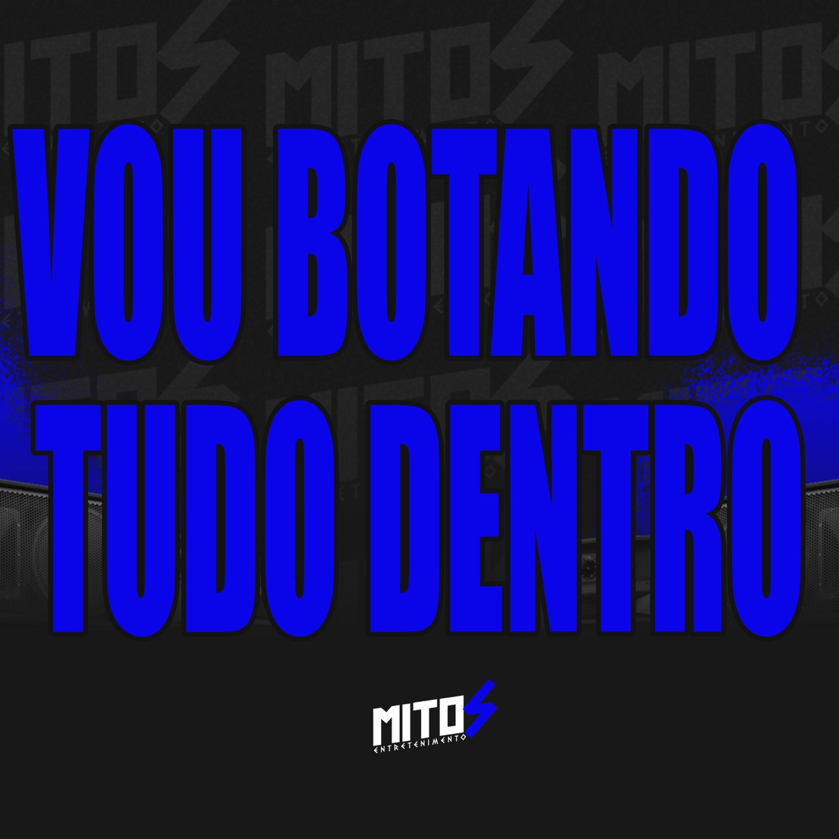 Vou Botando Tudo Dentro - Single by DJ Menor A15 & Dj DS ASTUTO album cover