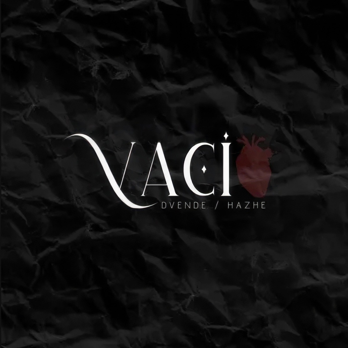 VACIO (feat. DVENDE) - Single by Hazhe album cover