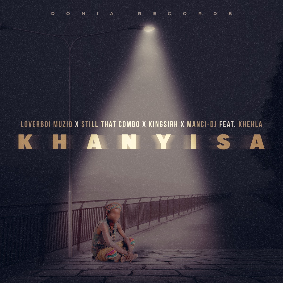 KHANYISA (feat. KHEHLA) - Single by Loverboi Muziq, Still That Combo, KINGSIRH & Manci-Dj album cover