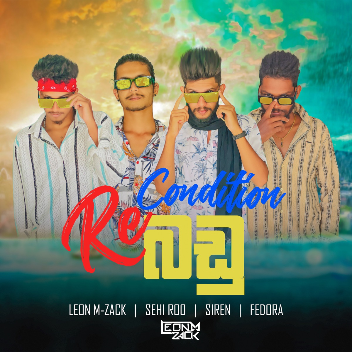 Re Condition Badu (feat. SEHI ROO, Fedora & Siren) - Single by Leon M-Zack album cover
