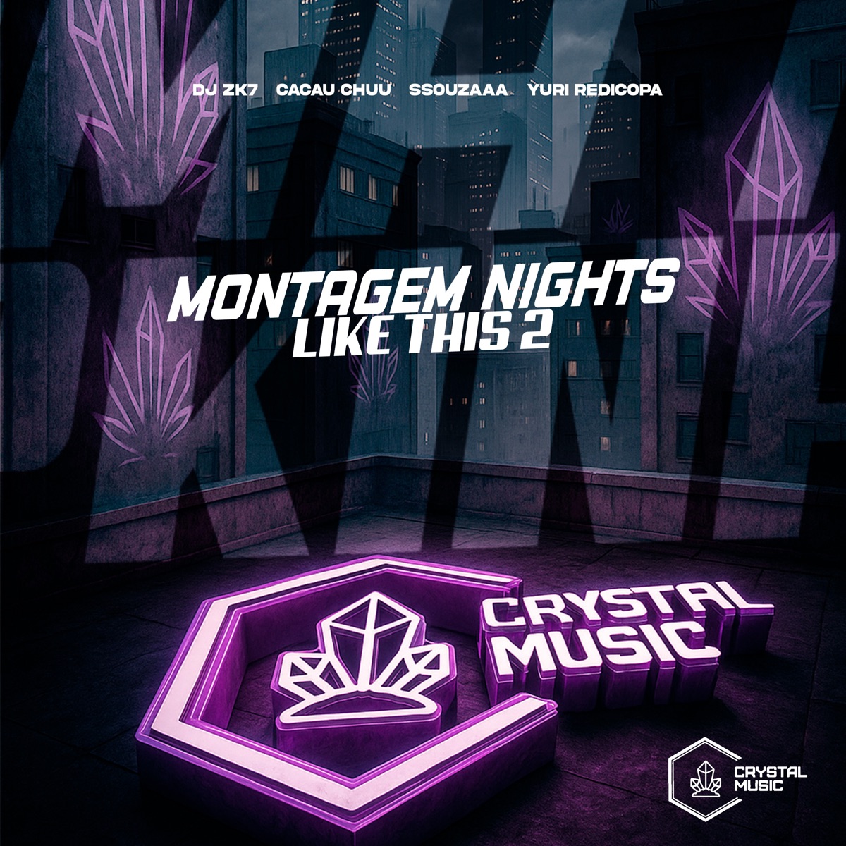 Montagem Nights Like This 2 - Single by DJ zK7, ssouzaaa, CACAU CHUU & Yuri Redicopa album cover