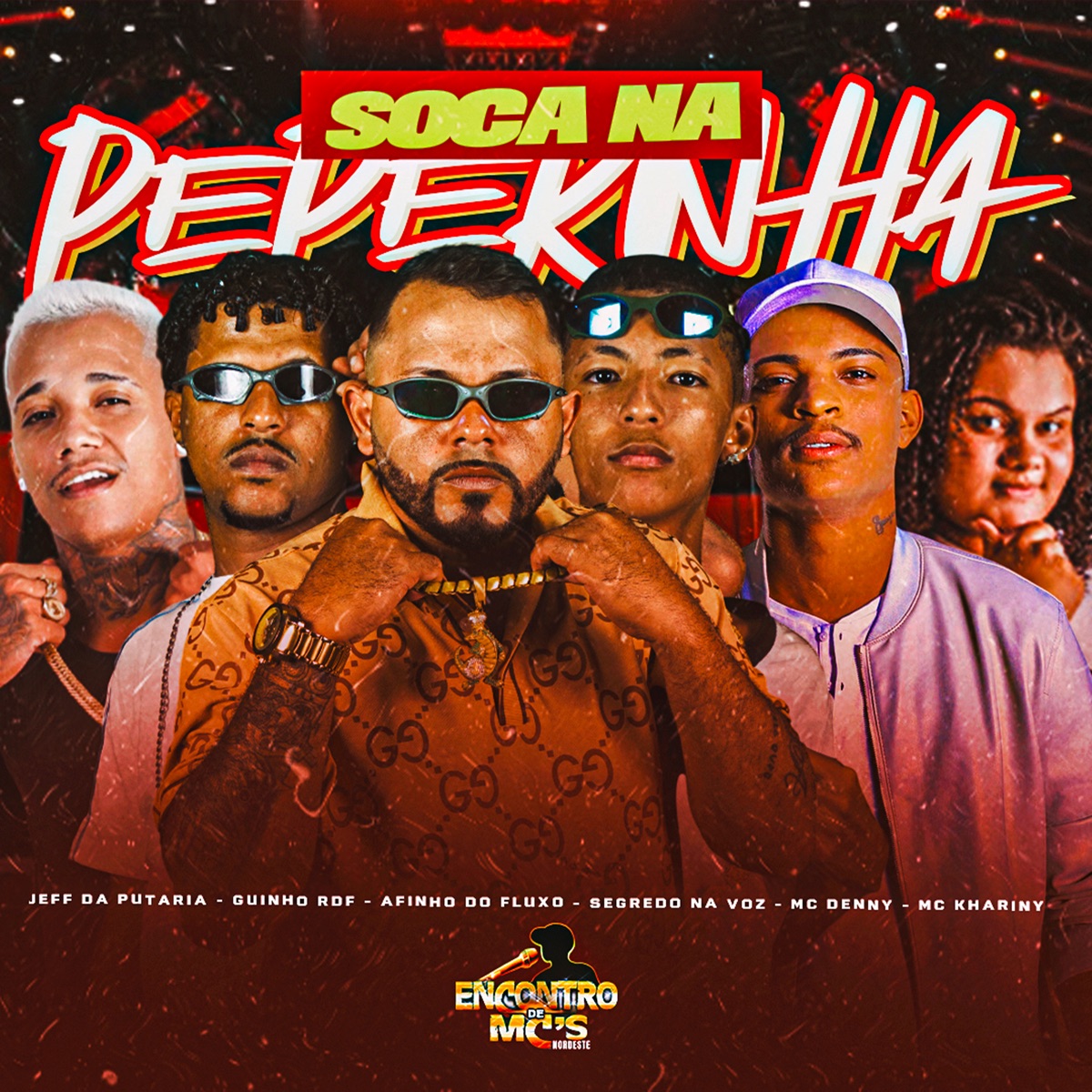 Soca na Pepekinha (feat. Mc Guinho Rdf & Mc Denny) - Single by Mc Khariny, Afinho do Fluxo, Mc Segredo na Voz & jeff da putaria album cover