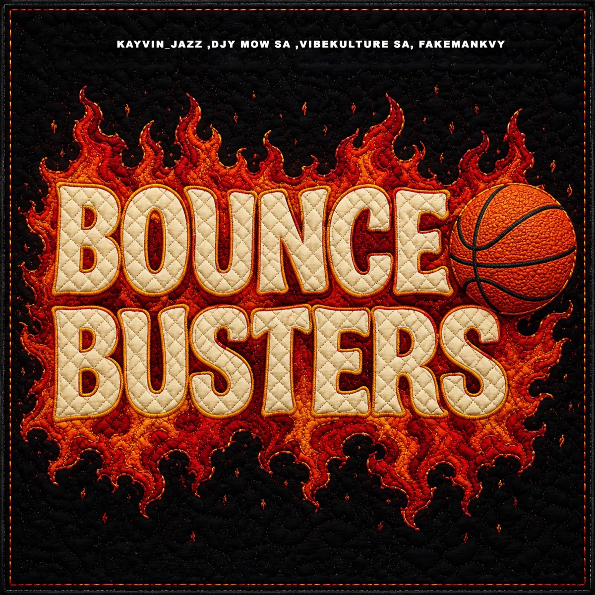 Bounce Busters - Single by Kayvin_Jazz, Djy Mow Sa, Vibekulture Sa & FakeManKVY album cover