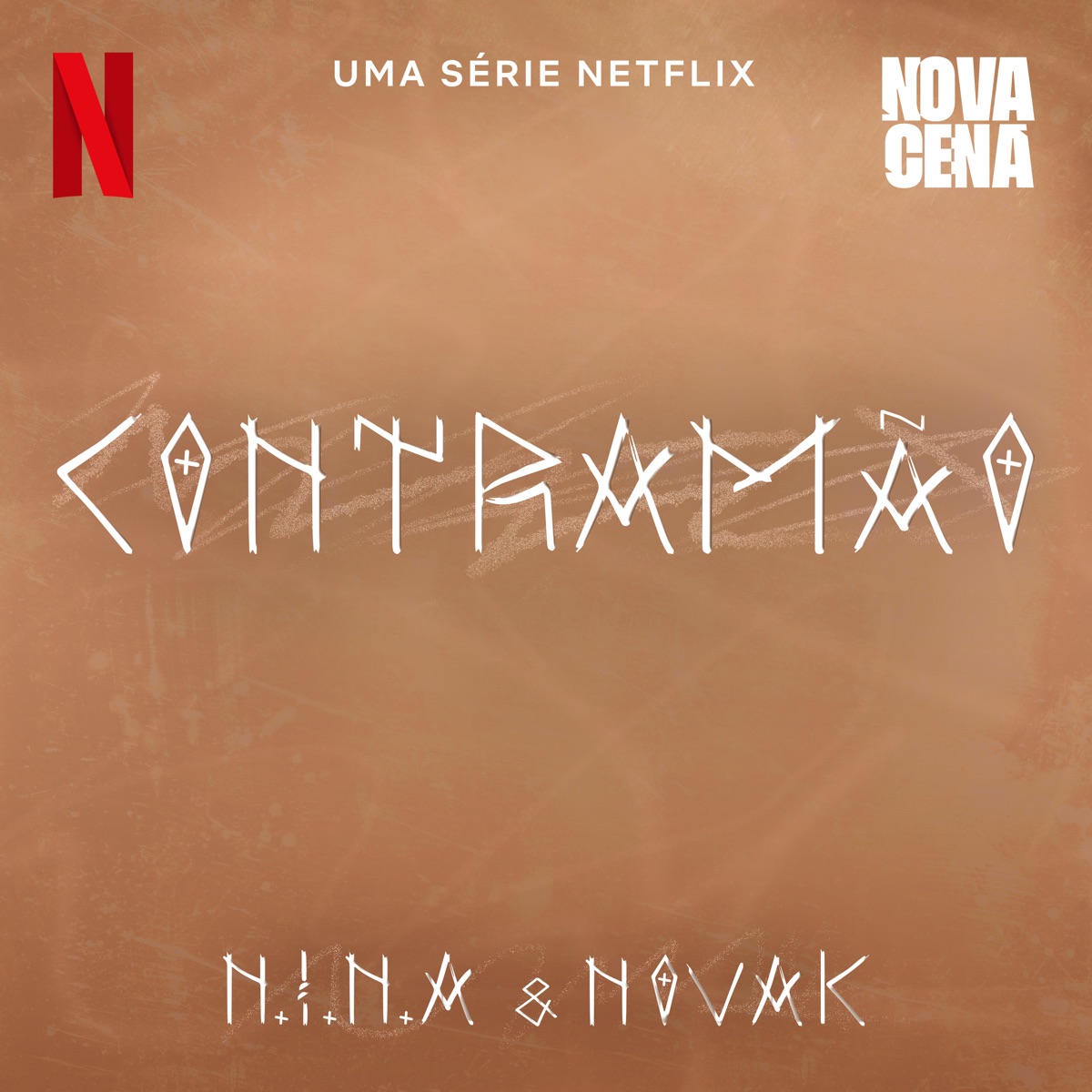Contramão (Uma Série Netflix "Nova Cena") - Single by N.I.N.A & Novak Mc album cover