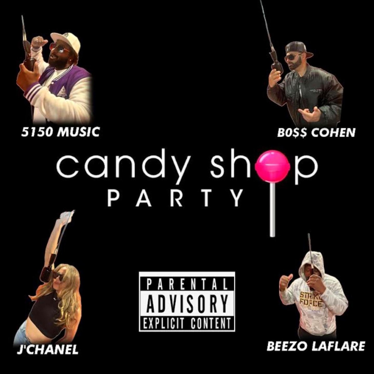 Candy Shop Party (feat. 5150Music, J'Chanel & Beezo Laflare) - Single by MOB B0$$ album cover
