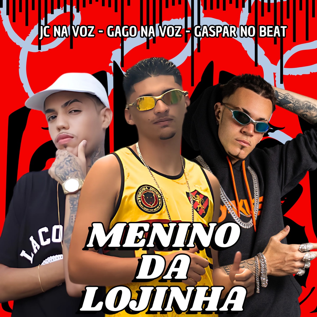Menino da Lojinha - Single by Gago na Voz, gaspar no beat & JC NA VOZ album cover