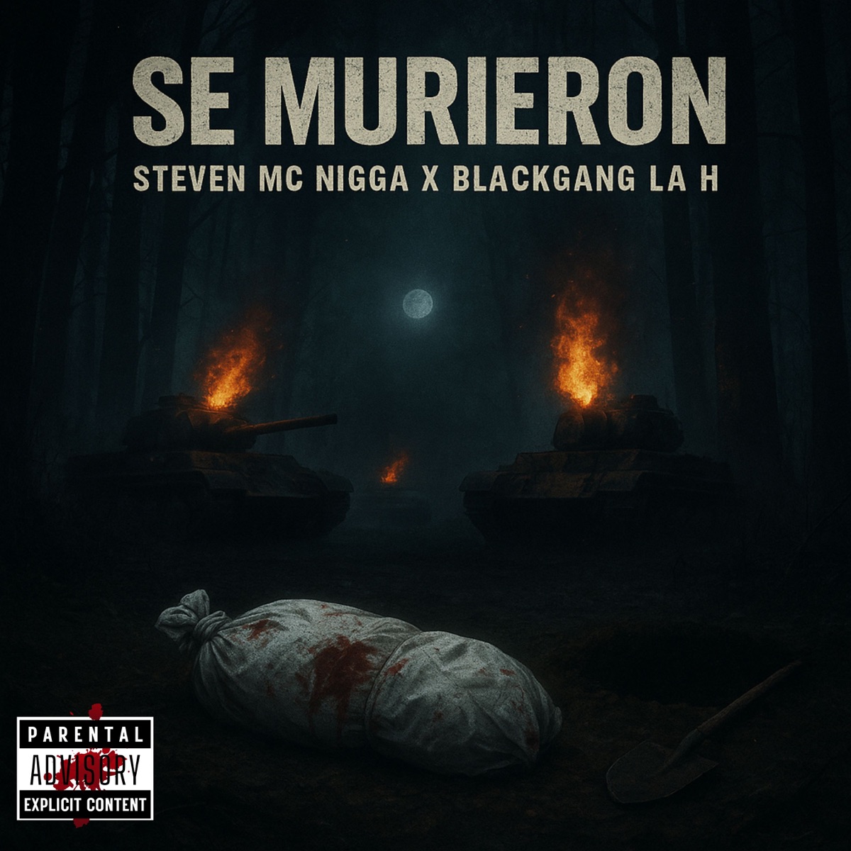 Se Murieron - Single by Steven MC Nigga & Blackgang La H album cover