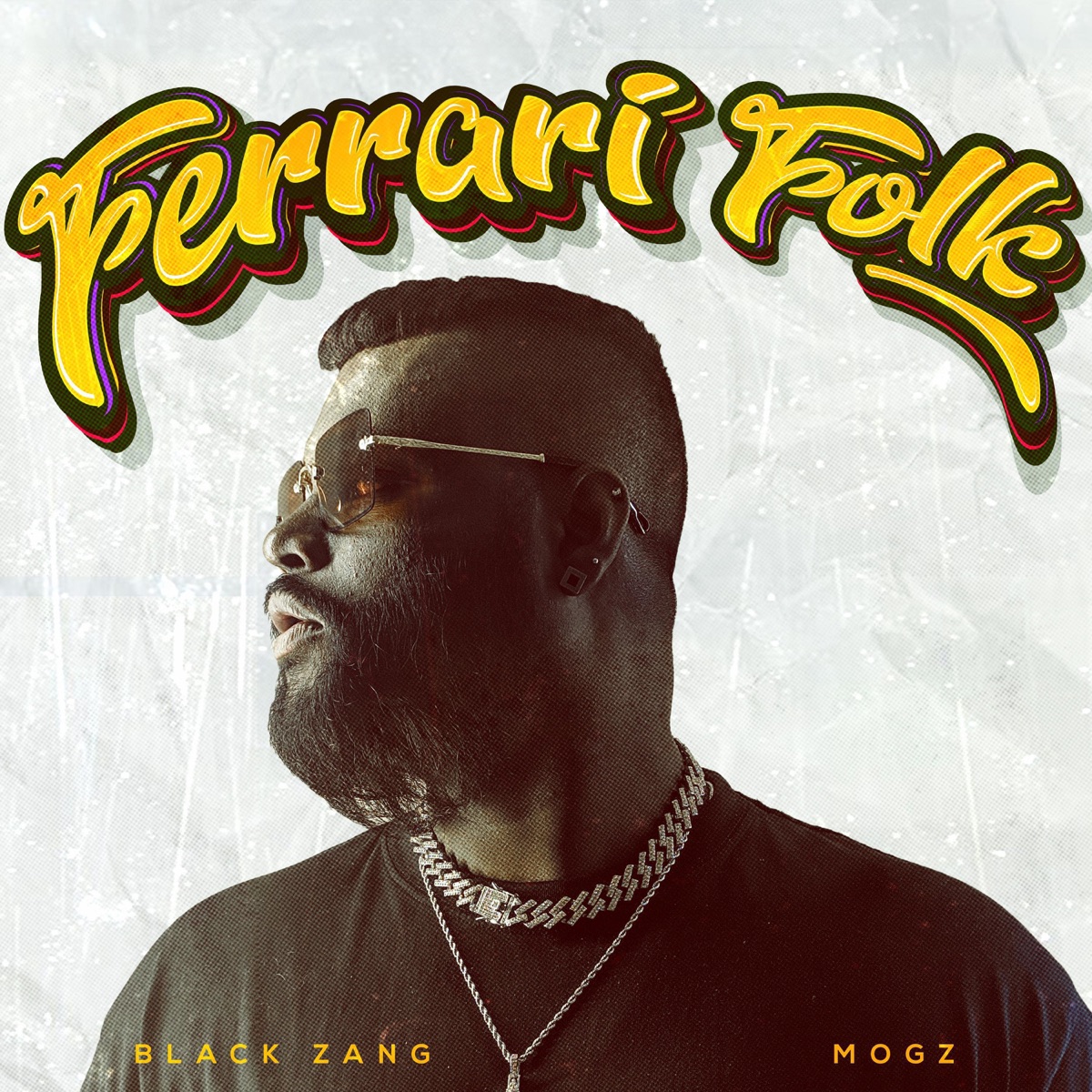 Ferrari Folk (feat. MOGZ) - Single by Black Zang album cover