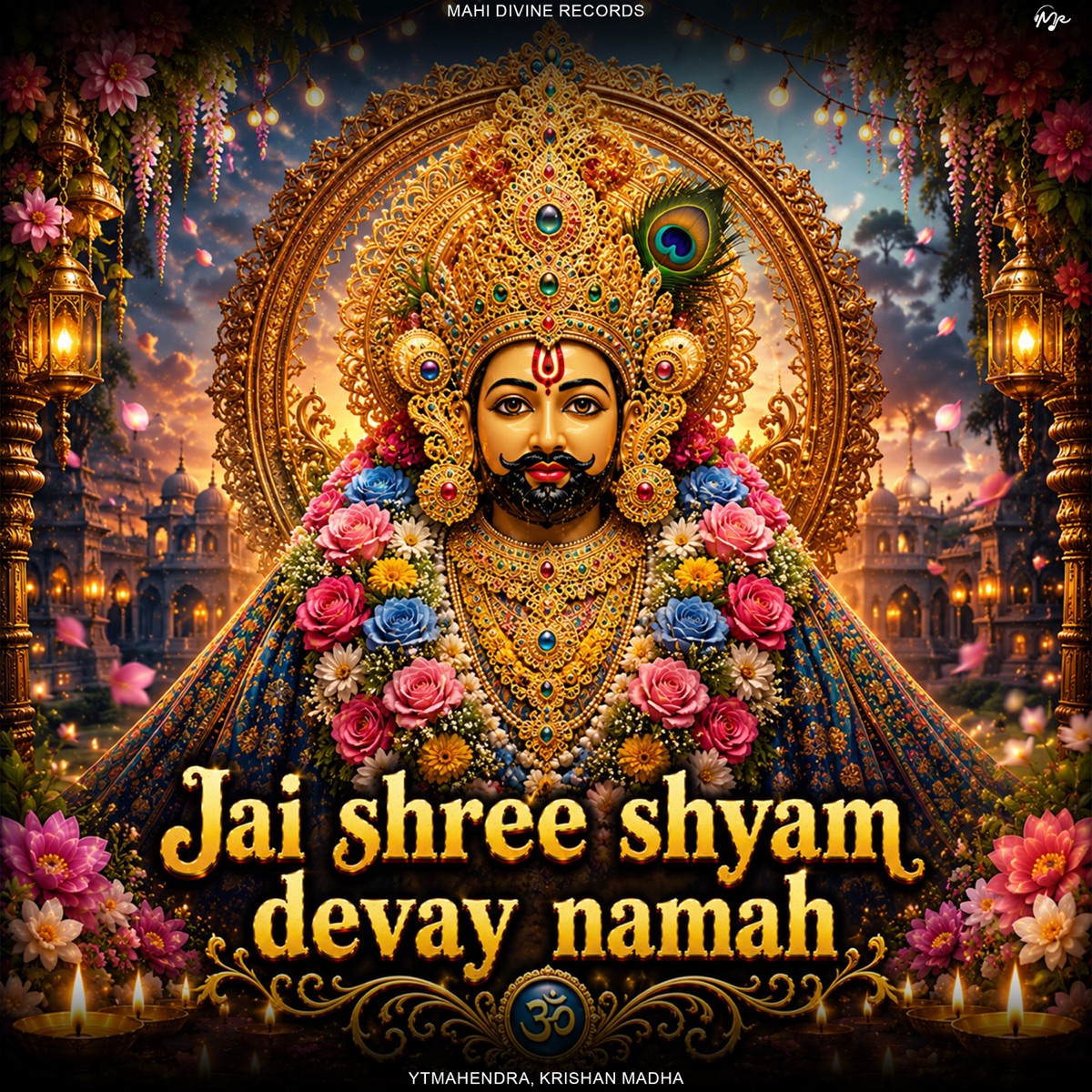 Jai Shree Shyam Devay Namah - Single by YTMAHENDRA & Krishan Madha album cover