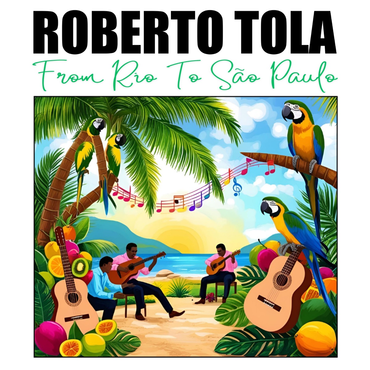 From Rio To São Paulo - Single by Roberto Tola album cover