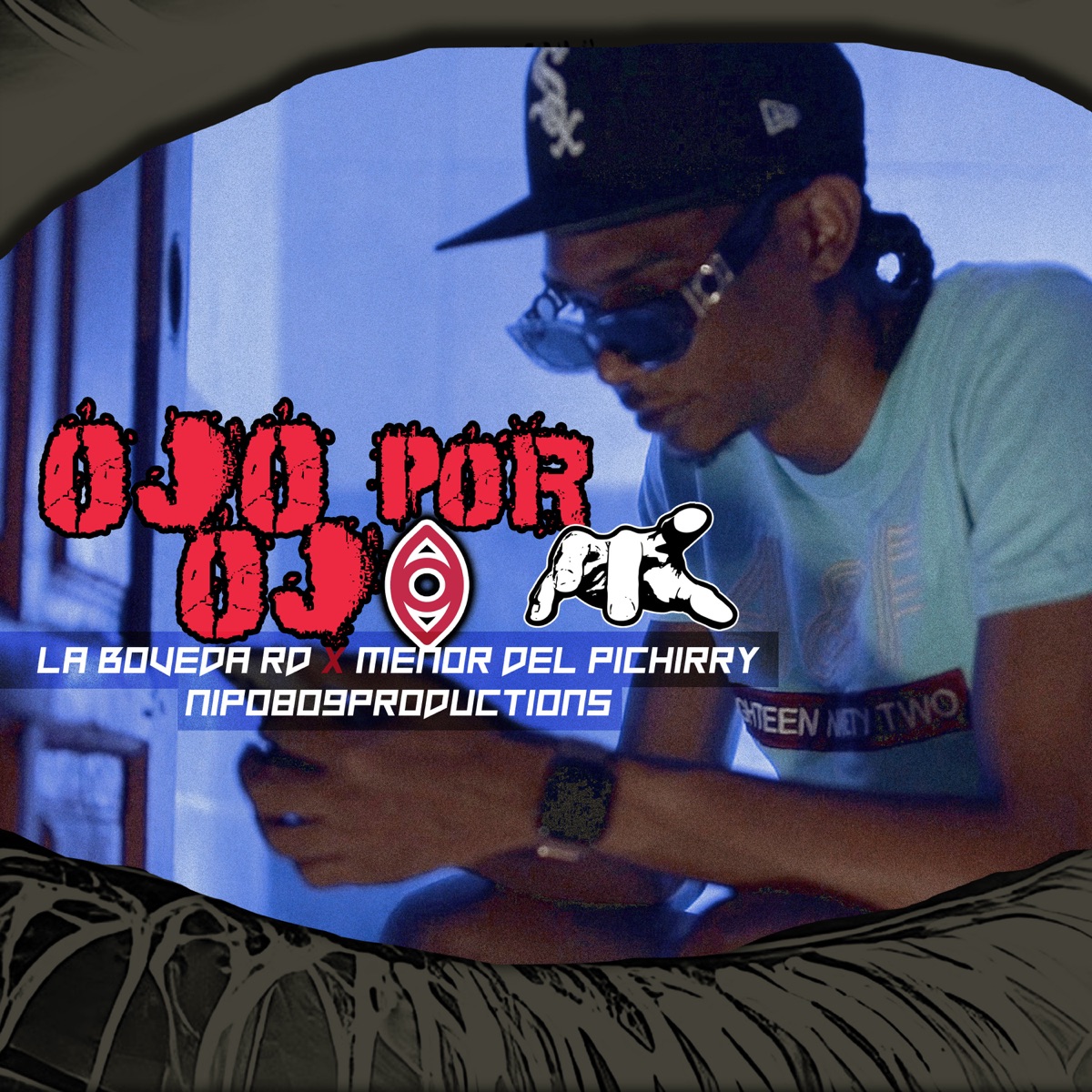 Ojo Por Ojo - Single by La boveda rd & Menor Del Pichirry album cover