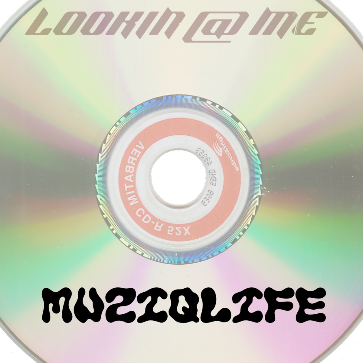 Lookin @ Me - Single by MuziqLife album cover