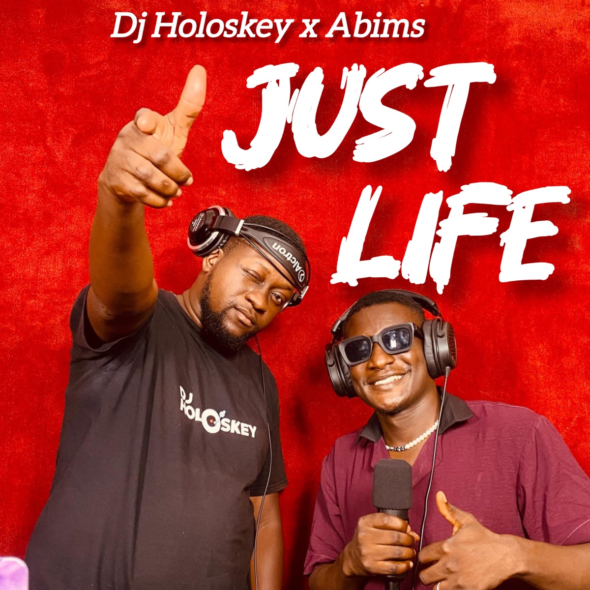 Just Life - Single by DJ HOLOSKEY & Abims album cover