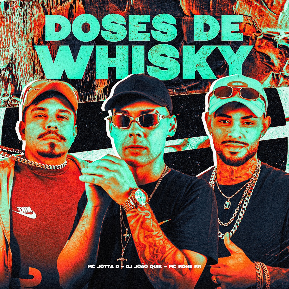 Doses de Whisky - Single by DJ João Quiks, Mc Rone RR & MC Jotta D album cover