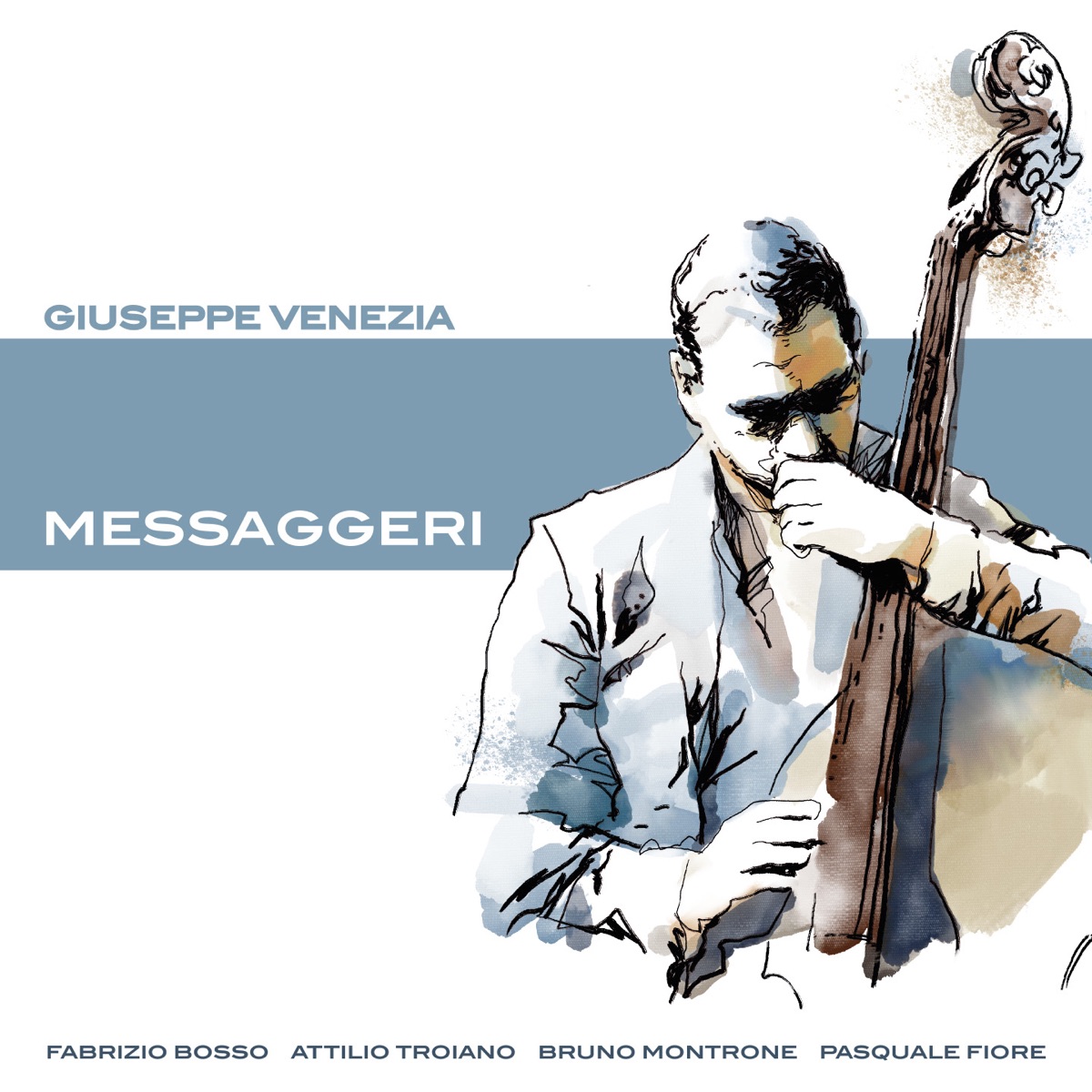 Messaggeri (feat. Fabrizio Bosso, Pasquale Fiore, Attilio Troiano & Bruno Montrone) - Single by Giuseppe Venezia album cover