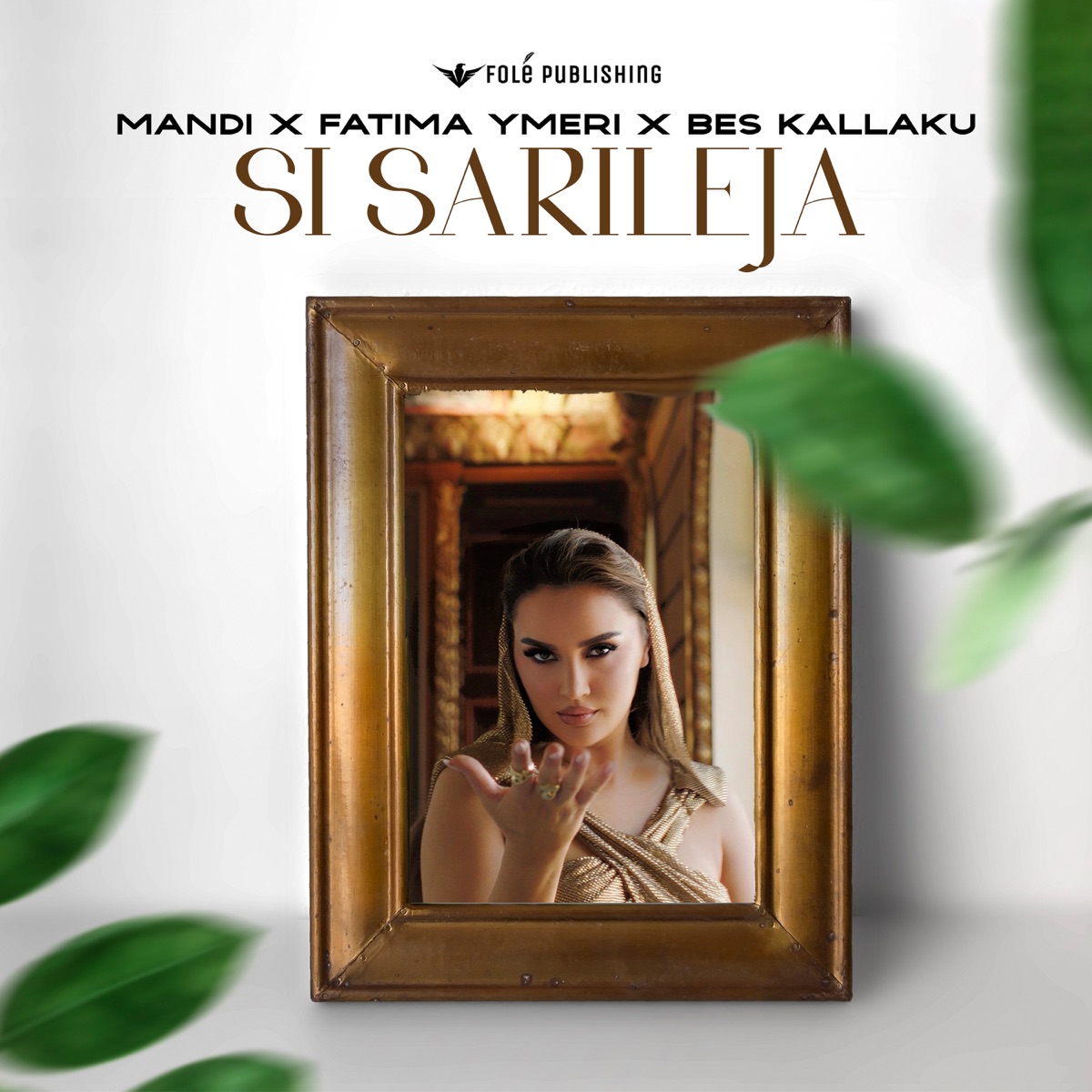 Si SARILEJA - Single by Mandi, Fatima Ymeri & Bes Kallaku album cover
