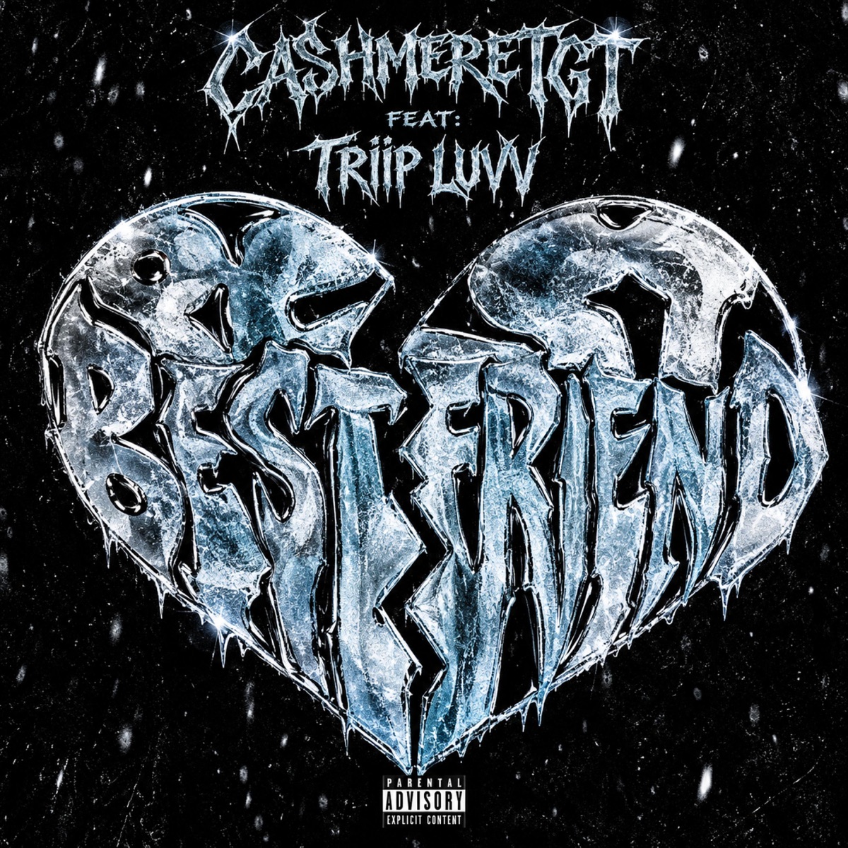 BESTFRIEND feat: TRIIP LUVV - Single by cashmeretgt album cover