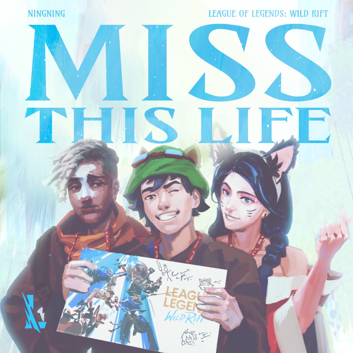 Miss This Life - Single by League of Legends: Wild Rift, League of Legends Music & NINGNING album cover