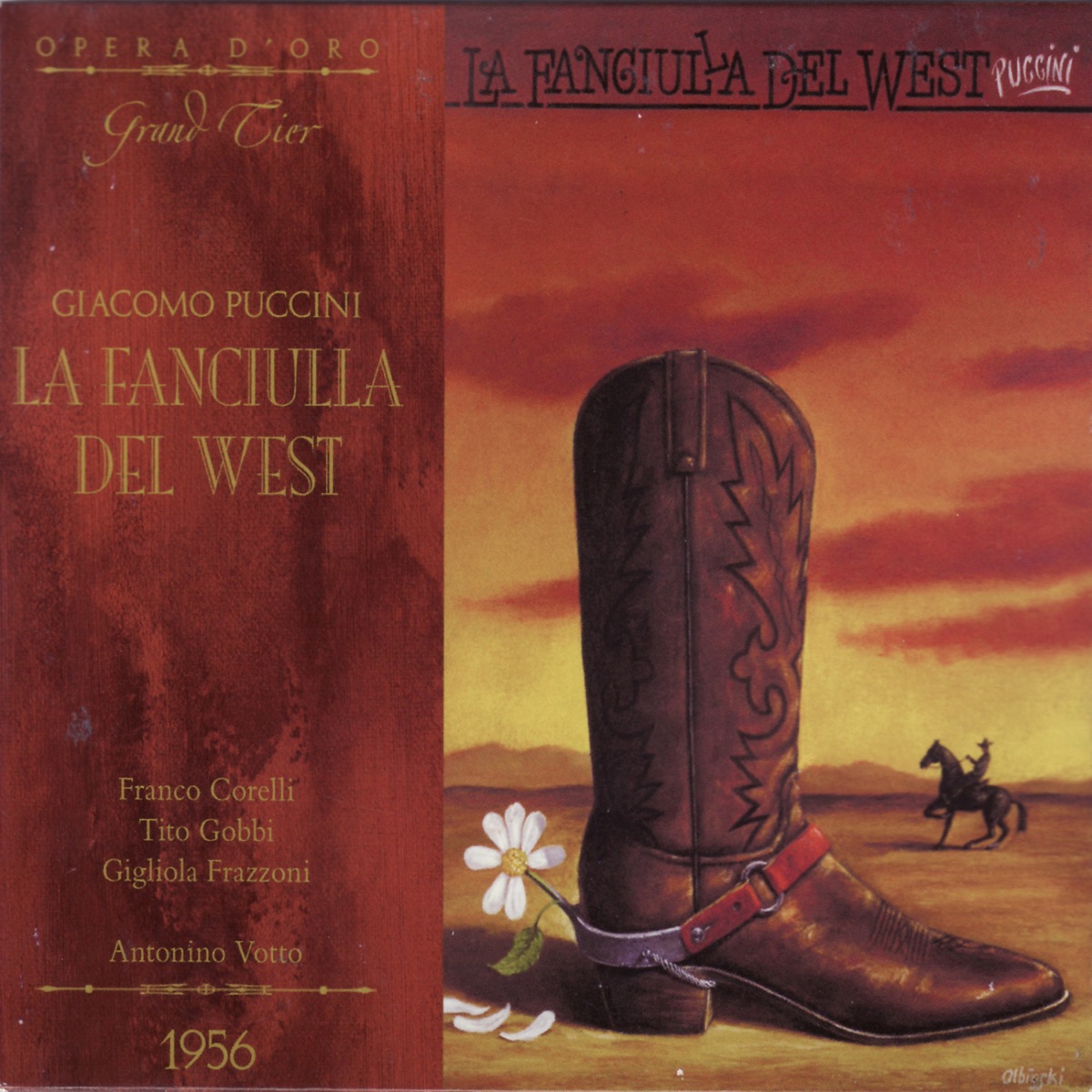 Puccini: La fanciulla del west by Franco Corelli, Tito Gobbi, Gigliola Frazzoni & Antonino Votto album cover