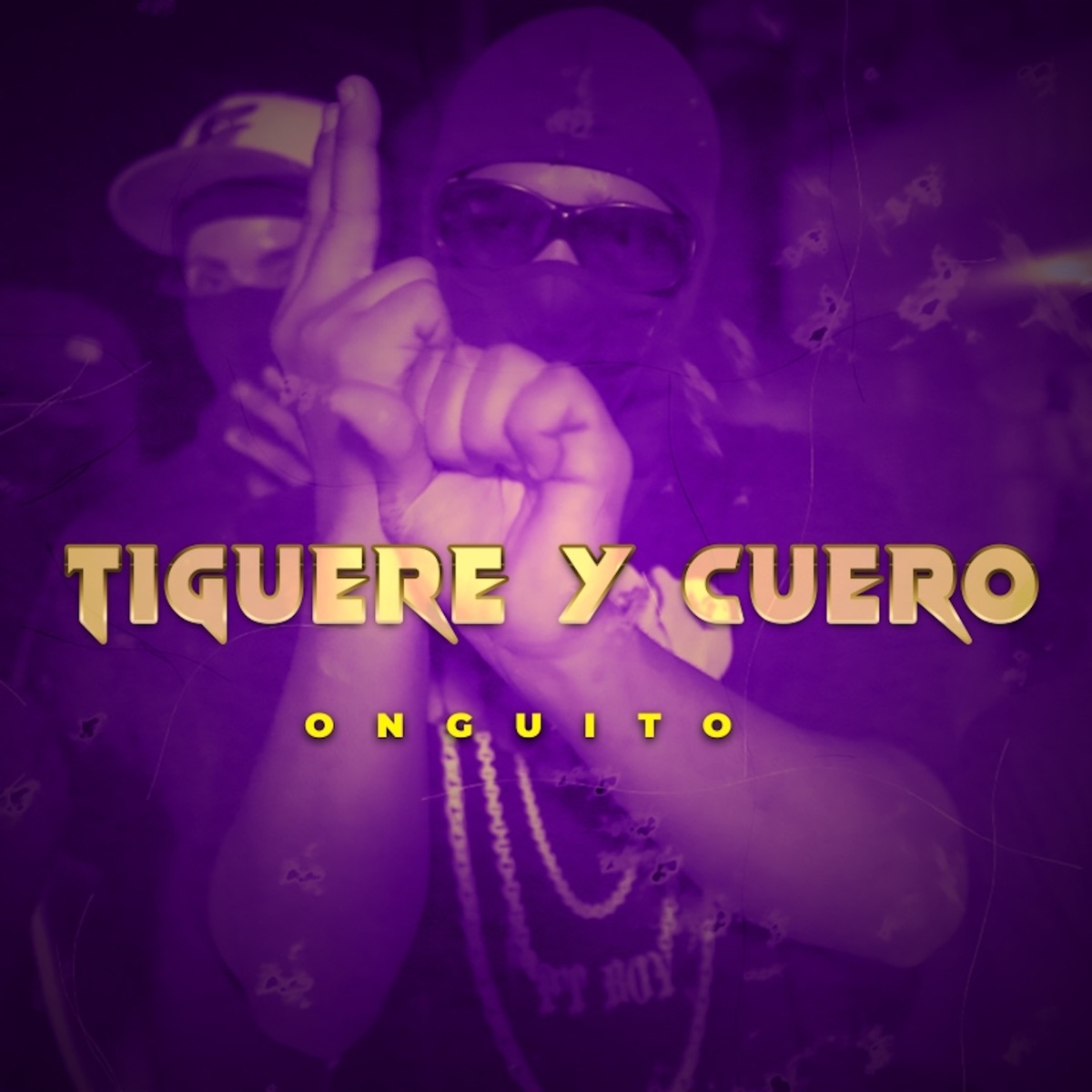 Tiguere Y Cuero - Single by Onguito Wa album cover