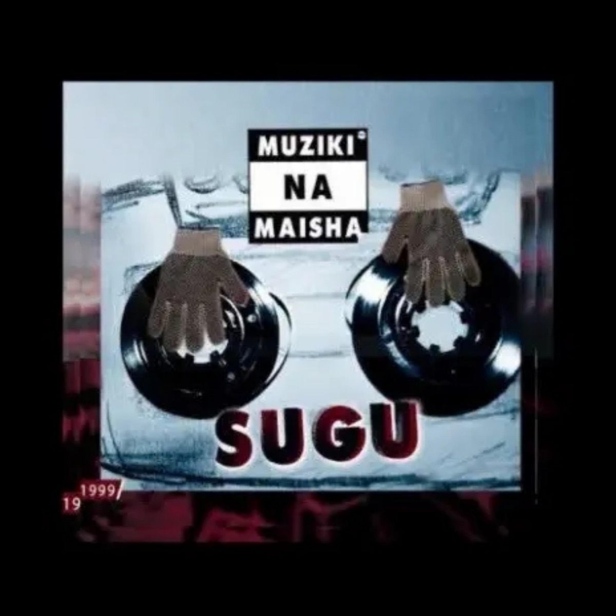 MUZIKI NA MAISHA by Sugu TZ album cover