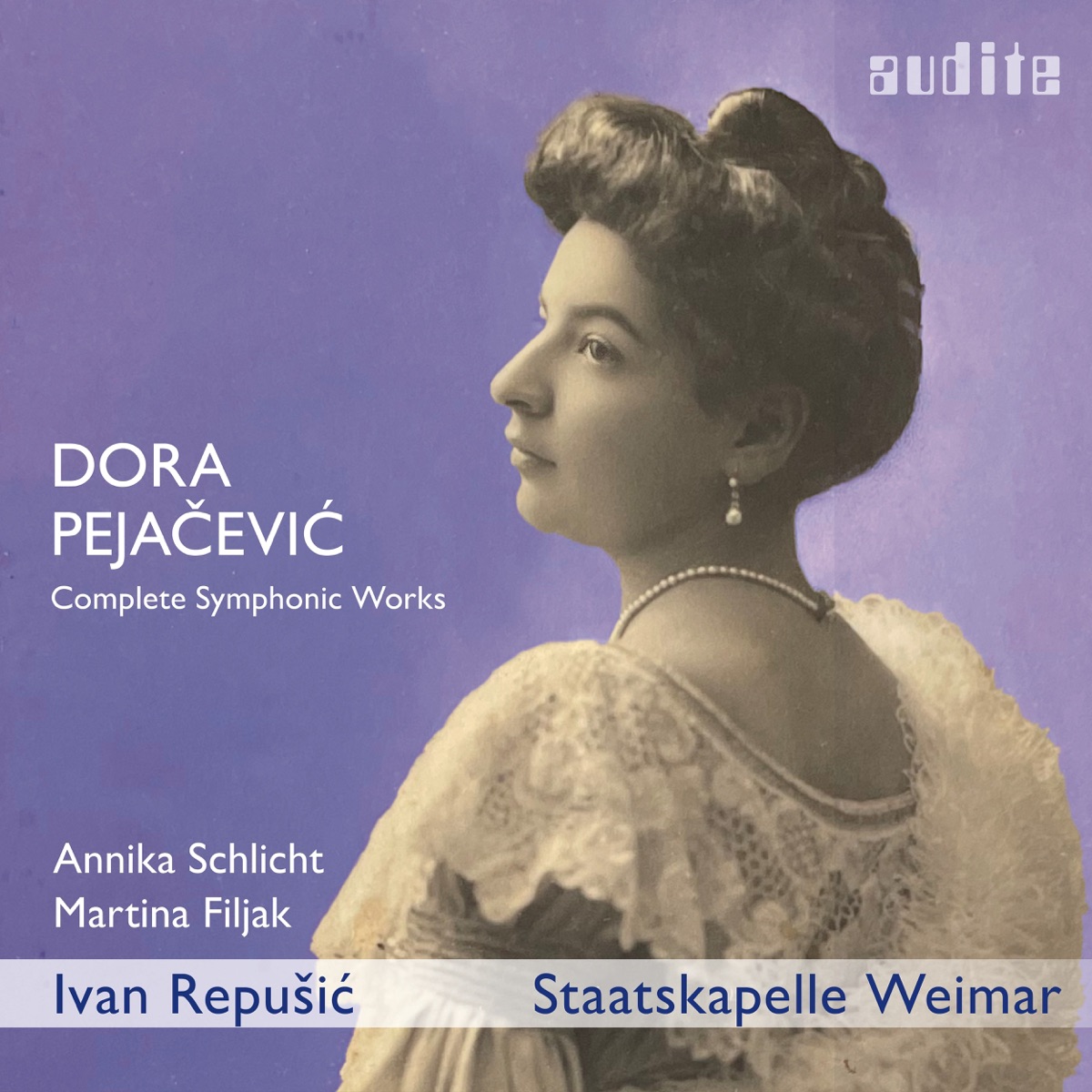 Dora Pejačević: Complete Symphonic Works by Annika Schlicht, Martina Filjak, Weimar Staatskapelle Chamber Orchestra & Ivan Repušić album cover